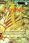 Coyote U: Stories and Teachings from the Secwepemc