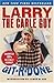 Git-R-Done by Larry the Cable Guy (2006-06-06) Paperback