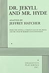 Dr. Jekyll and Mr...