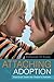 Attaching in Adoption: Practical Tools for Today's Parents by Deborah D. Gray (2012-01-16)