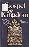Gospel and Kingdom by Graeme Goldsworthy