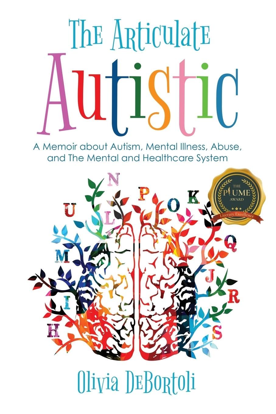 The Articulate Autistic (Paperback)