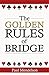 The Golden Rules Of Bridge by Paul Mendelson (2014-06-05)