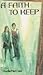 A faith to keep (Making life count new life series)