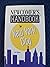 Newcomer's Handbook for New York City by First Books