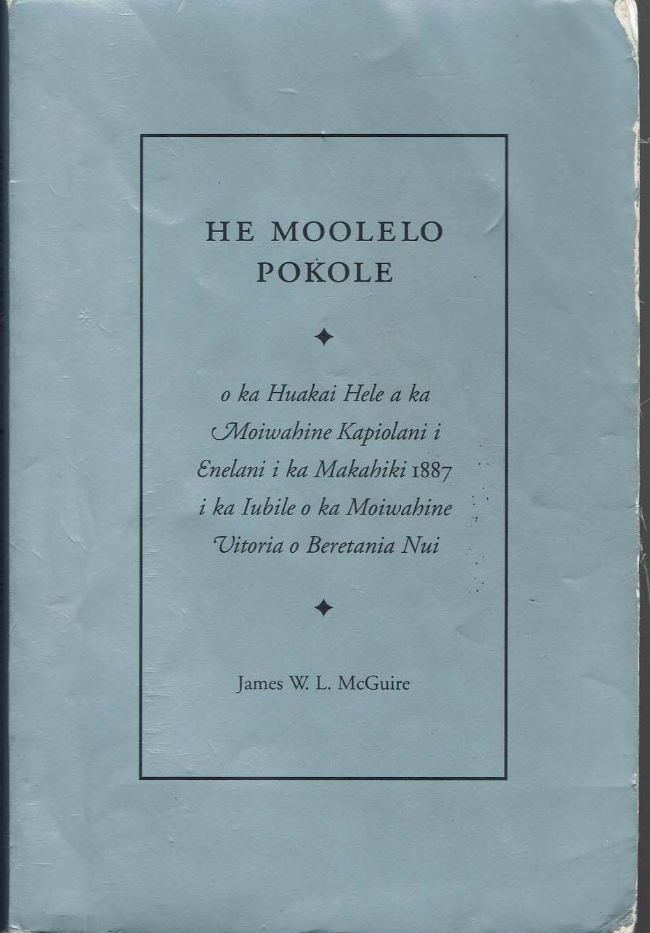 He Moolelo Pokole (Unknown Binding)