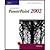 Microsoft PowerPoint 2002 -...