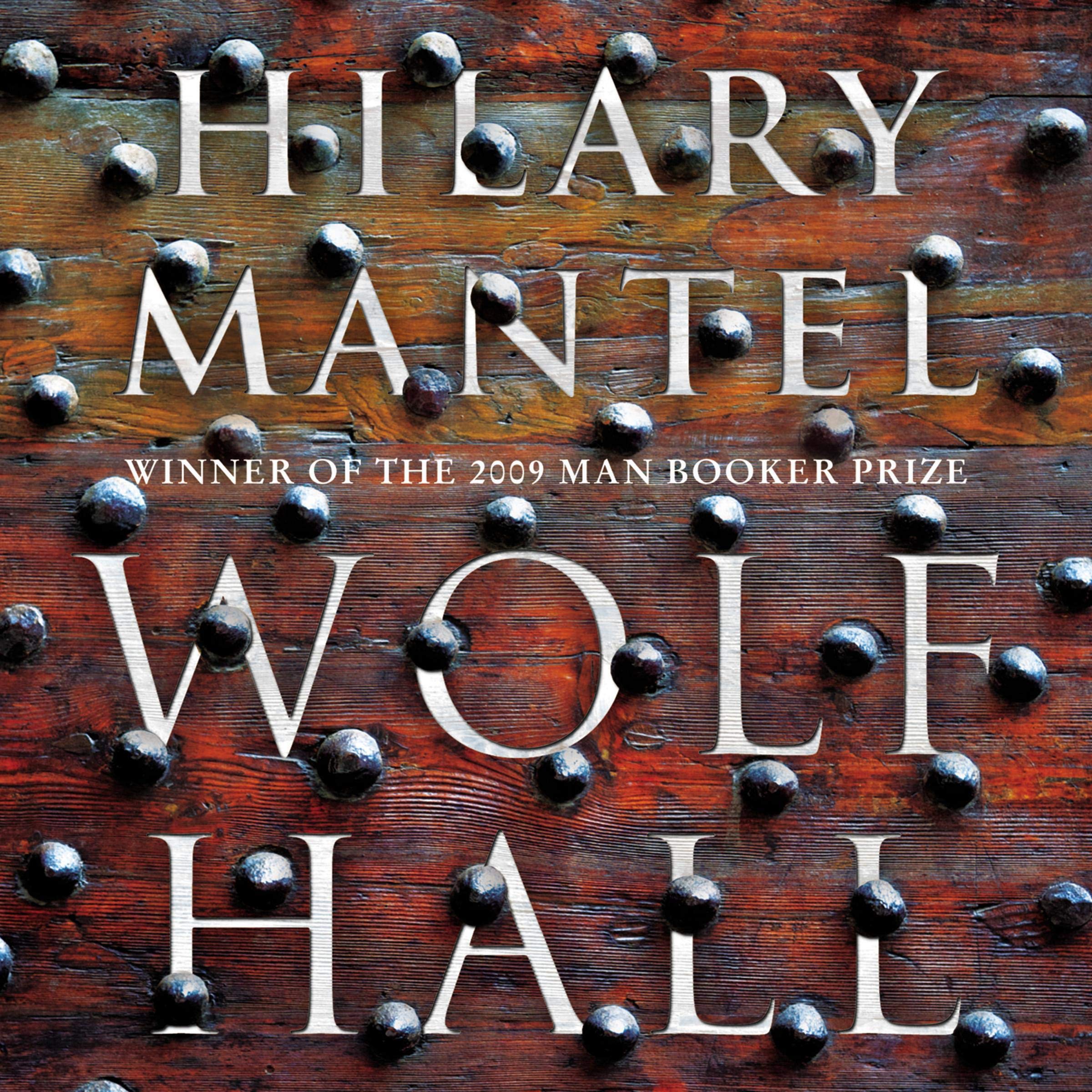 Wolf Hall: A Novel