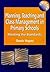 Planning, Teaching, & Class Management in Primary Schools: Meeting the Standards by Denis Hayes (1999-03-01)