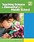 Teaching Science in Elementary and Middle School: A Cognitive and Cultural Approach 2nd edition by Buxton, Cory A., Provenzo, Eugene F. (2010) Paperback