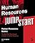 Human Resources JumpStart 1st edition by Bogardus, Anne M. (2004) Paperback