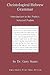 By Dr. Gary Staats Christological Hebrew Grammar (Introduction to the Psalter: Selected Psalms) [Paperback]