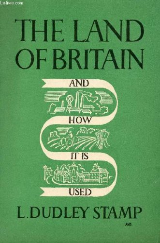 The land of Britain and how it is used (Paperback)