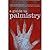 A Guide To Palmistry