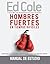 Hombres fuertes en tiempos dificiles-manuel de estudio by Edwin Cole