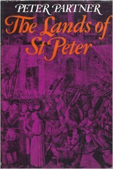 The lands of St Peter;: The Papal State in the Middle Ages and the early Renaissance (Hardcover)
