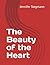 The Beauty of the Heart