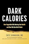 Dark Calories: Ho...