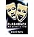 { [ FLASHBACK [ FLASHBACK BY BARRY, DAVID ( AUTHOR ) MAR-01-2006[ FLASHBACK [ FLASHBACK BY BARRY, DAVID ( AUTHOR ) MAR-01-2006 ] BY BARRY, DAVID ( AUTHOR )MAR-01-2006 PAPERBACK ] } Barry, David ( AUTHOR ) Mar-01-2006 Paperback