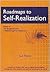 Roadmaps to Self-Realization
