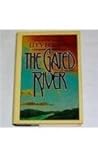 The Gated River