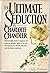 The Ultimate Seduction