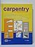 Carpentry: Tools, Materials, Practices by R. T. Miller (1997-06-03)