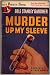 Murder Up My Sleeve (Vintag...