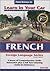 French: Level 1 (Learn in Your Car) by Henry N Raymond (2002-10-01)