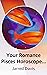 Your Romance Pisces Horosco...