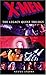 X-Men: The Legacy Quest Trilogy Omnibus by Stephen Lyons (2004-11-30)