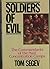 Soldiers of Evil: The Commandants of the Nazi Concentration Camps by Tom Segev (1988-09-26)