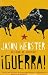 Guerra by Jason Webster (2-Jul-2007) Paperback by Unknown Author