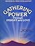 Gathering power through insight and love by Ken Keyes (1987-05-03)