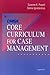 CMSA's Core Curriculum for Case Management by Suzanne K. Powell RN BSN CCM (2000-09-29)