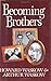 Becoming Brothers by Howard Waskow (1993-06-01)