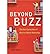 [(Beyond Buzz: The Next Generation of Word-Of-Mouth Marketing )] [Author: Lois Kelly] [Dec-2009]