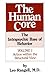 The Human Core: The Intrapsychic Base of Behavior; Action Within the Structural View by Leo Rangell (1990-09-01)