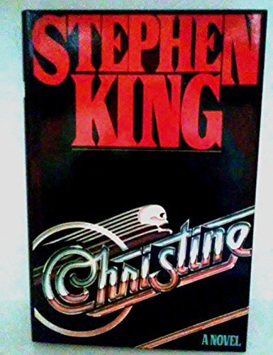 Christine by Stephen King