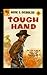 Tough Hand