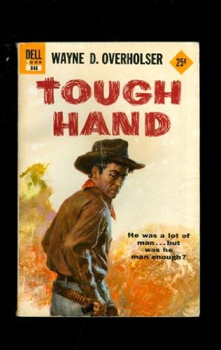Tough Hand (Mass Market Paperback)