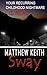 Sway by Matthew Keith (2013-12-05)