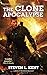 The Clone Apocalypse