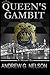 Queen's Gambit (A James Maguire Novel) (Volume 2) by Andrew G. Nelson (2014-03-25)