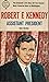 Robert F.Kennedy, Assistant...