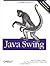 Java Swing by Marc Loy (30-Nov-2002) Paperback