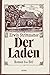 Der Laden. Roman 1ter (Erst...