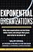 [(Exponential Organizations...