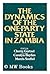 Dynamics of the One-Party State in Zambia