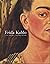 Frida Kahlo and Her Worlds; Y Sus Mundos